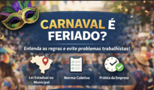 Leia mais sobre o artigo Carnaval é feriado?