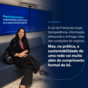 Leia mais sobre o artigo Franquia é uma relação de empresário para empresário: por que a provocação do franqueado é uma fonte de crescimento para a rede
